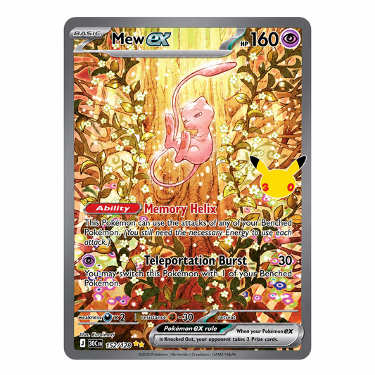POKEMON Mew ex - 152/128 - ME: 30th Celebration (30C)