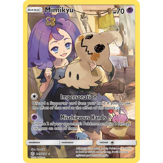 POKEMON Mimikyu Secret Rare 245/236 from SM12 Cosmic Eclipse Pokémon Trading Card